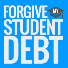 Text reads: Forgive my student debt. 